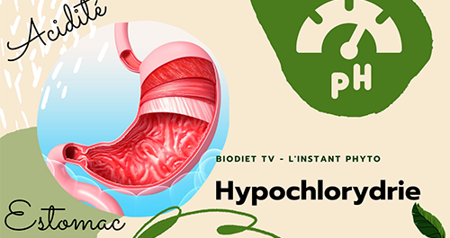 Hypochlorhydrie, comment la soulager et la solutionner ?
