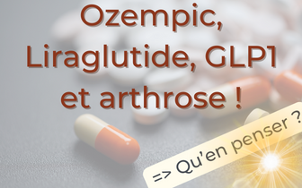 Ozempic, Liraglutide, GLP1 et arthrose !