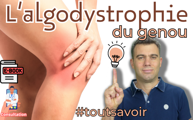 Que faire en cas d’algodystrophie du genou ?