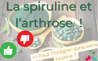 La spiruline et l’arthrose : Une combinaison gagnante pour la santé des genoux !